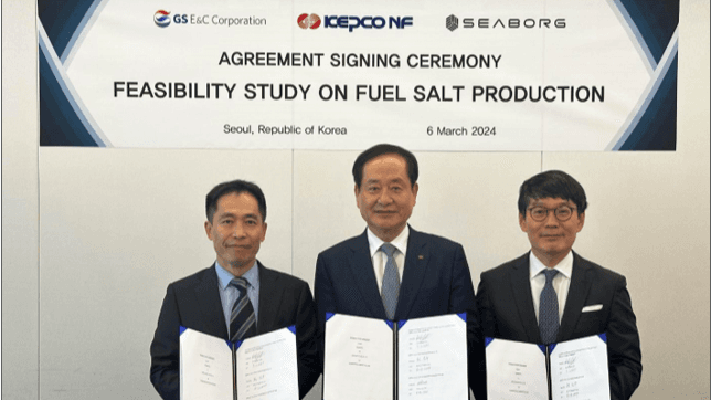 Kepco Nuclear Fuel, Seaborg and GS E&C Corporation signs agreement for feasibility study on nuclear fuel salt production